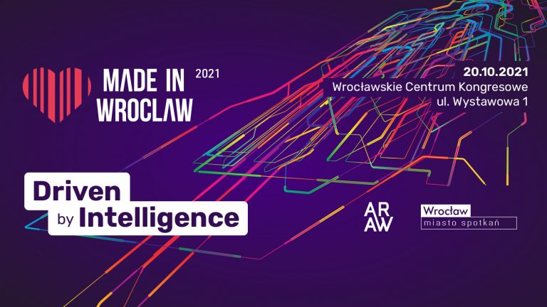 Made in Wroclaw 2021 - Driven by Intelligence